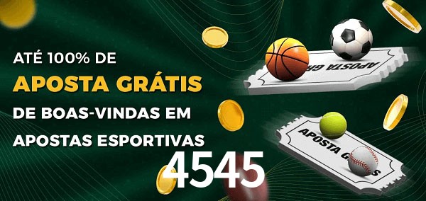 4545 Ate 100% de Aposta Gratis